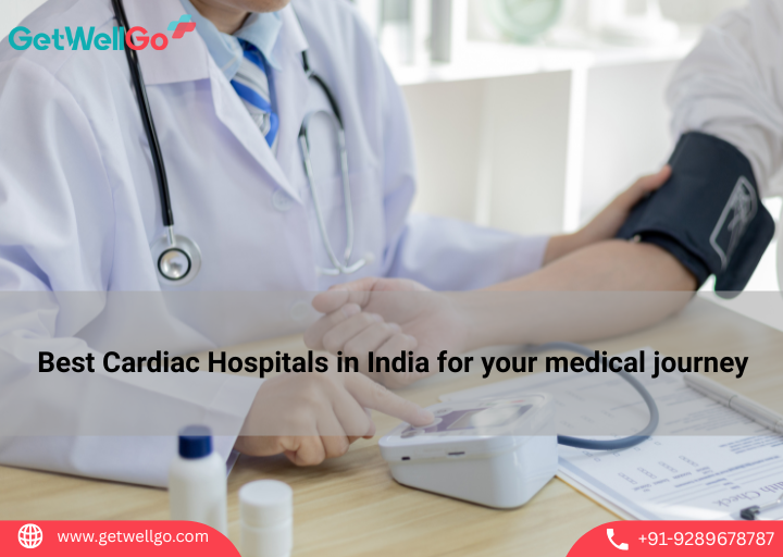 Best Cardiac Hospitals in India for your medical journey