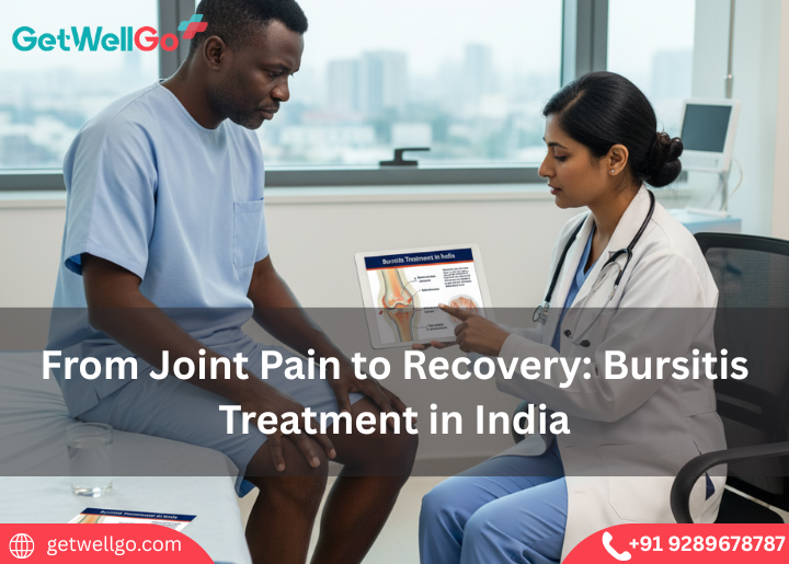 From Joint Pain to Recovery: Bursitis Treatment in India