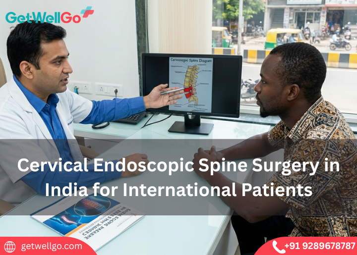 Cervical Endoscopic Spine Surgery in India for International Patients