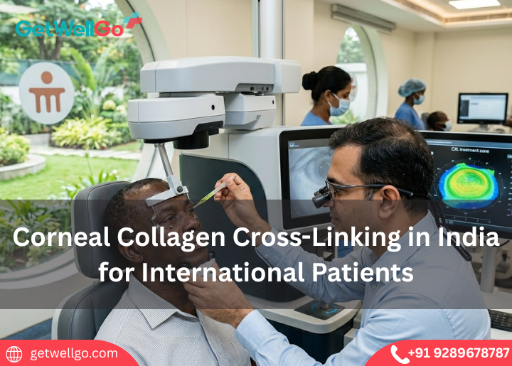Corneal Collagen Cross-Linking in India for International Patients