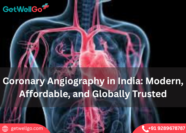 Coronary Angiography in India: Modern, Affordable, and Globally Trusted