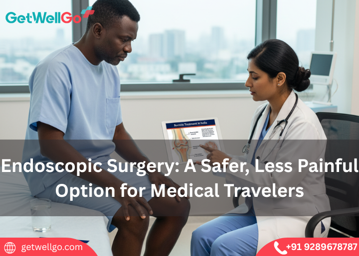 Endoscopic Surgery: A Safer, Less Painful Option for Medical Travellers
