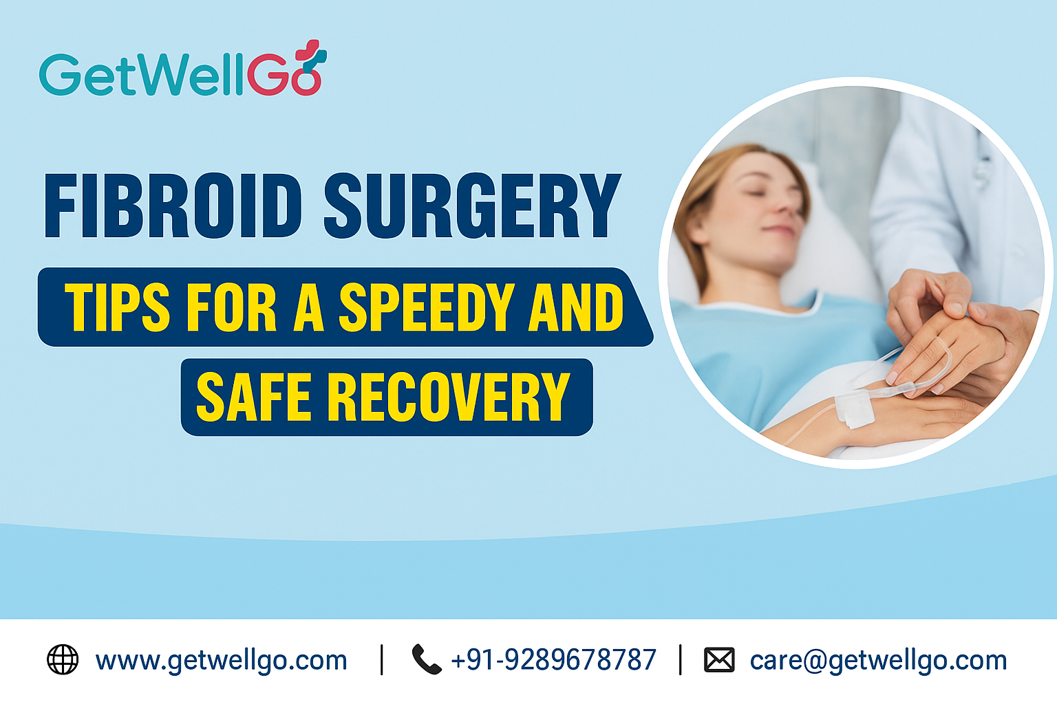 Fibroid surgery Tips for a Speedy and Safe Recovery