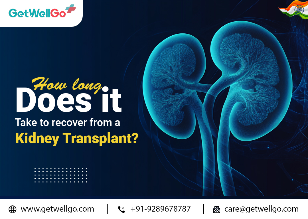 How long does it take to recover from a kidney transplant?