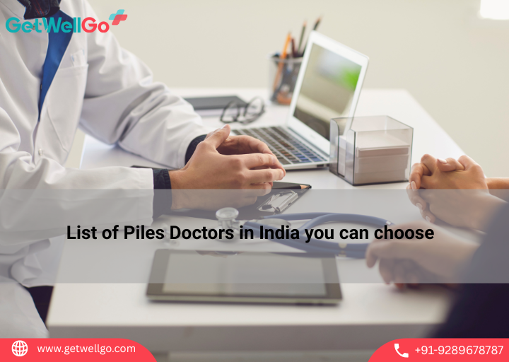 List of Piles Doctors in India you can choose