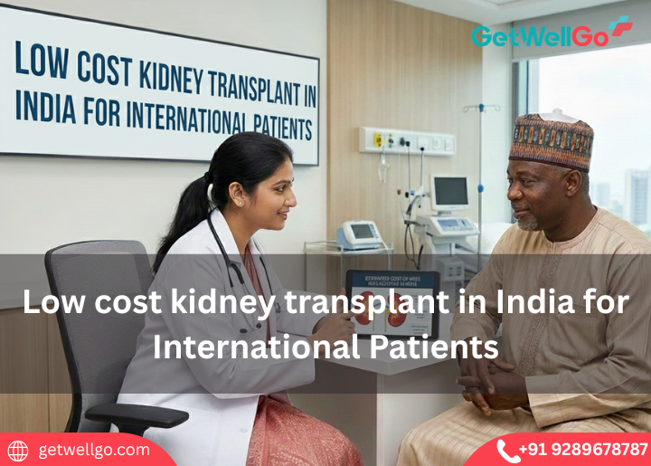 Low cost kidney transplant in India​ ​for International Patients