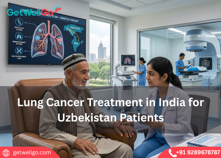 Lung Cancer Treatment in India for Uzbekistan Patients