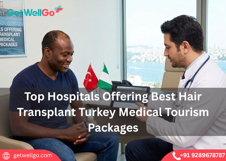 Top Hospitals Offering Best Hair Transplant Turkey Medical Tourism Packages