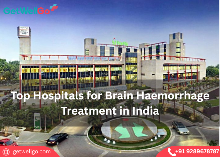 Top Hospitals for Brain Haemorrhage Treatment in India