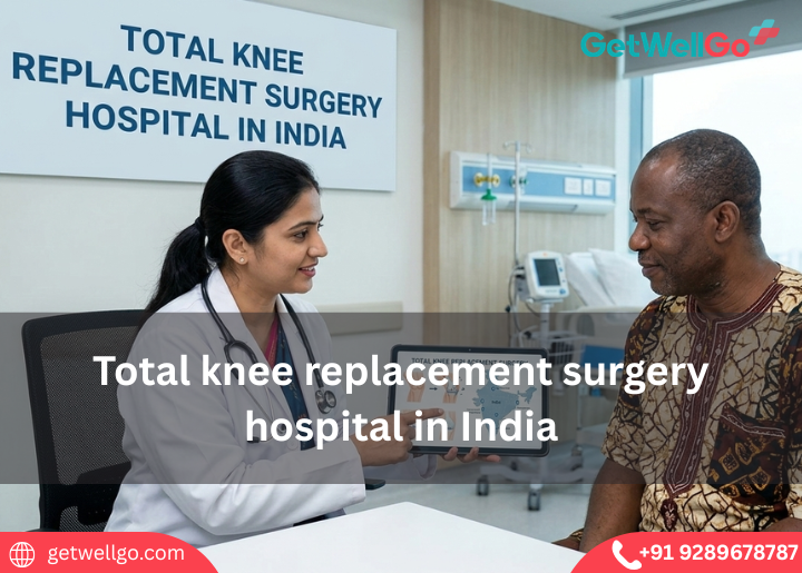 Total knee replacement surgery hospital in India​